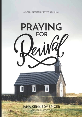 Praying for Revival - Neely, Mitzi, and Barrett, Jodie, and Porter, Melanie