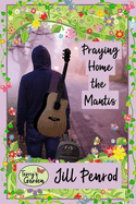 Praying Home the Mantis