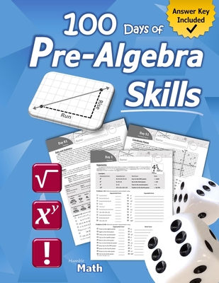 Pre-Algebra Skills: (Grades 6-8) Middle School Math Workbook (Prealgebra: Exponents, Roots, Ratios, Proportions, Negative Numbers, Coordinate Planes, Graphing, Slope, Order of Operations (PEMDAS), Probability, & Statistics) - Ages 11-15 (With Answer Key) - Math, Humble