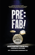 Pre:Fab!: The Story of One Man, His Drums, John Lennon, Paul McCartney and George Harrison