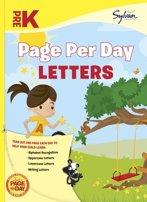 Pre-K Page Per Day: Letters: Alphabet Recognition, Uppercase Letters, Lowercase Letters, Writing Letters - Sylvan Learning