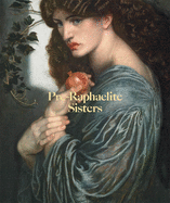 Pre-Raphaelite Sisters