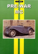 Pre-War MG Roadtest and Serving Book - Pitt, Colin