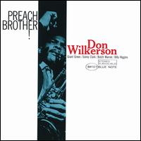 Preach, Brother! - Don Wilkerson