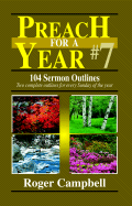 Preach for a Year: 104 Sermon Outlines: Two Complete Outlines for Every Sunday of the Year
