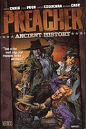 Preacher: Ancient History