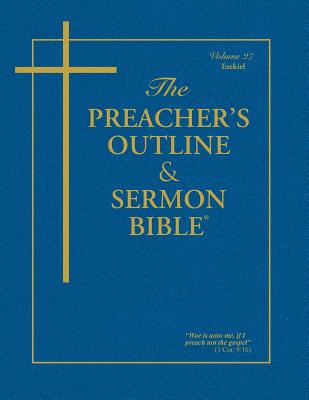 Preacher's Outline & Sermon Bible-KJV-Ezekiel - Worldwide, Leadership Ministries