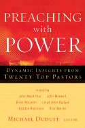 Preaching with Power: Dynamic Insights from Twenty Top Communicators
