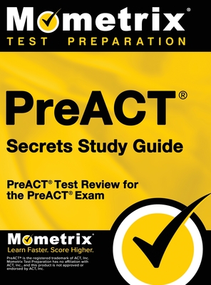 PreACT Secrets Study Guide: PreACT Test Review for the PreACT Exam - Mometrix College Admissions Test Team (Editor)