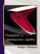 Prealgebra And Introductory Algebra By Marvin L Bittinger - Alibris