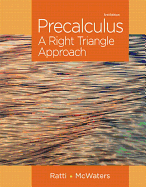 Precalculus: A Right Triangle Approach Plus New Mylab Math with Pearson Etext -- Access Card Package