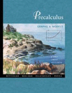 Precalculus: Graphs and Models: A Unit Circle Approach