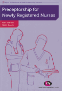 Preceptorship for Newly Registered Nurses