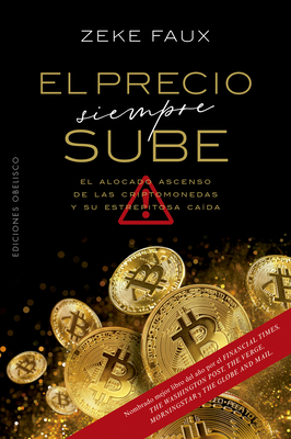 Precio Siempre Sube, El - Faux, Zeke