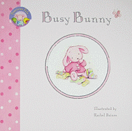 Precious Pals: Busy Bunny