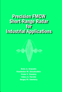 Precision FMCW Short-Range Radar for Industrial Applications