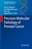 Precision Molecular Pathology of Prostate Cancer