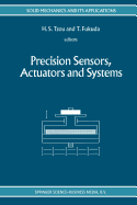 Precision Sensors, Actuators and Systems