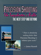 Precision Shooting: The Trapshooter's Bible