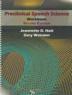 Preclinical Speech Science Workbook