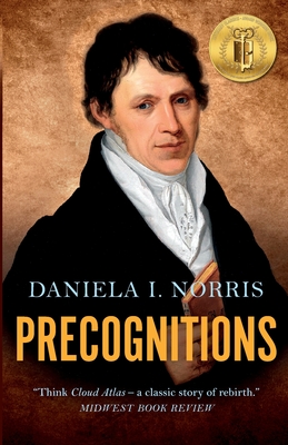 Precognitions: Book III in the Recognitions Series - Norris, Daniela I