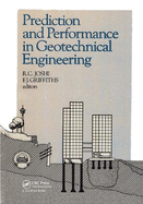 Prediction and Performance in Geotechnical Engineering: Proceedings of an International Symposium, Calgary, 17-19 June 1987