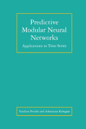 Predictive modular neural networks: applications to time series