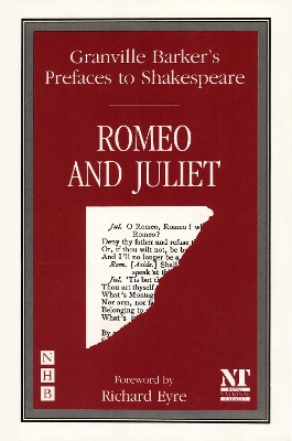 Preface to Romeo and Juliet - Barker, Harley Granville