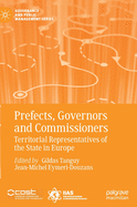 Prefects, Governors and Commissioners: Territorial Representatives of the State in Europe