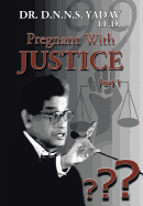 Pregnant with Justice