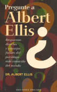 Pregunte a Albert Ellis