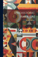 [Prehistoric America]: 4