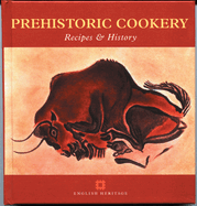 Prehistoric Cookery