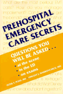 Prehospital Emergency Care Secrets