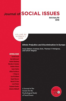 Prejudice and Discrimination in Europe - Zick, Andreas (Editor), and Pettigrew, Thomas F. (Editor), and Wagner, Ulrich (Editor)