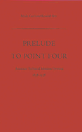 Prelude to Point Four: American Technical Missions Overseas, 1838$1938