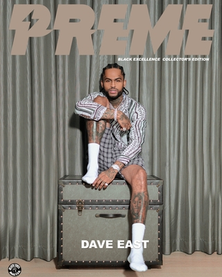 Preme Magazine: Dave East, Mereba, Jeremy Meeks - Magazine, Preme