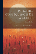 Premires consquences de la guerre: Transformation mentale des peuples ..