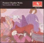 Premiere Chamber Works