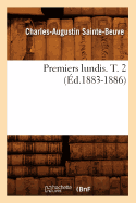 Premiers Lundis. T. 2 (?d.1883-1886)