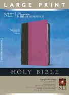 Premium Slimline Reference Bible-NLT-Large Print Fruit of the Spirit