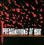 Premonitions of War - Premonitions of War