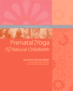 Prenatal Yoga & Natural Childbirth