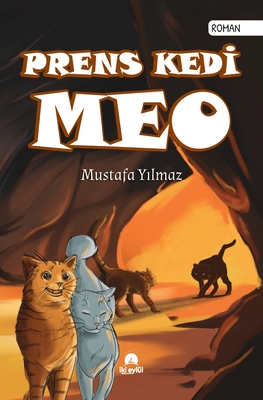 Prens Kedi Meo - Y lmaz, Mustafa