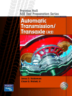 Prentice Hall ASE Test Preparation Series: Automatic Transmission and Transaxle (A2)