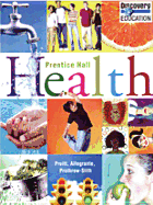 Prentice Hall Health Student Edition C2010 - Pruitt, B E