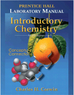 Prentice Hall Lab Manual Introductory Chemistry - Corwin, Charles H