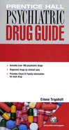 Prentice Hall Psychiatric Drug Guide