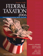 Prentice Hall's Federal Taxation 2006: Corporations, Partnerships, Estates, and Trusts