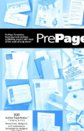Prepage Tempates for Adobe PageMaker: Start Your Next Project with Most of the Work Already Done!